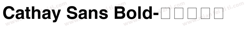 Cathay Sans Bold字体转换